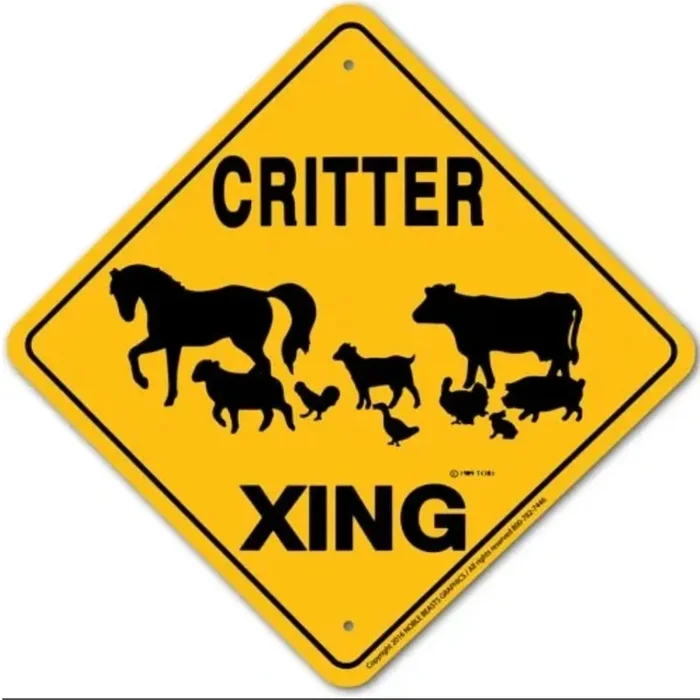 Noble Beasts – Barnyard Critter X-ing Sign