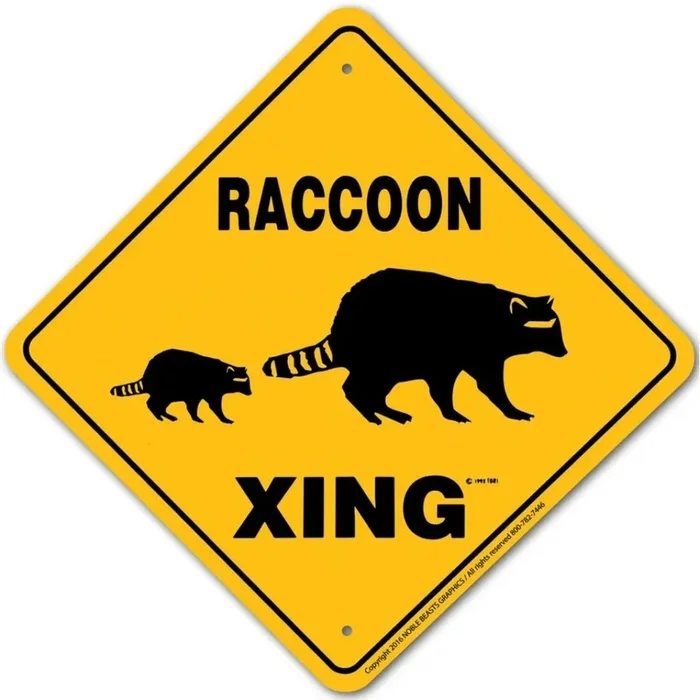 Noble Beasts – Raccoon X-ing Sign